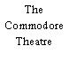 The Commodore Theatre