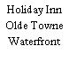 Holiday Inn Olde Towne Waterfront