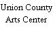 Union County Arts Center