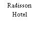 Radisson Hotel