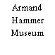 Armand Hammer Museum