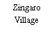 Zingaro Village