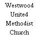 Westwood United Methodist Church