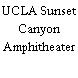 UCLA Sunset Canyon Amphitheater