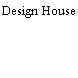 Design House