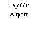 Republic Airport