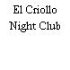 El Criollo Night Club