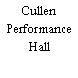 Cullen Performance Hall