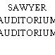 SAWYER AUDITORIUM