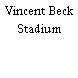 Vincent Beck Stadium