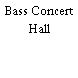 Bass Concert Hall