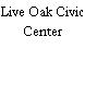 Live Oak Civic Center