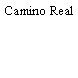 Camino Real