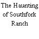 The Haunting of Southfork Ranch