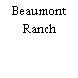 Beaumont Ranch