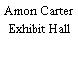 Amon Carter Exhibit Hall