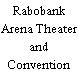 Rabobank Arena Theater and Convention Center