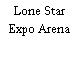 Lone Star Expo Arena