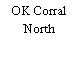 OK Corral North