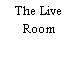 The Live Room