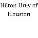 Hilton Univ of Houston