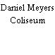 Daniel Meyers Coliseum