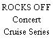 ROCKS OFF Concert Cruise Series