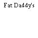 Fat Daddy's