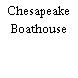 Chesapeake Boathouse