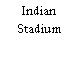 Indian Stadium