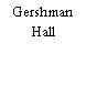 Gershman Hall