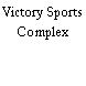 Victory Sports Complex