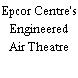 Epcor Centre's Engineered Air Theatre