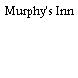 Murphy's Inn