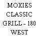 MOXIES CLASSIC GRILL - 180 WEST GEORGIA