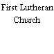 First Lutheran Church