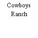 Cowboys Ranch