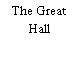 The Great Hall