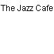 The Jazz Cafe