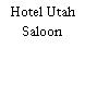 Hotel Utah Saloon