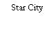 Star City