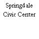 Springdale Civic Center