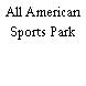 All American Sports Park