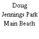 Doug Jennings Park Main Beach