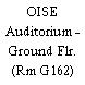 OISE Auditorium - Ground Flr. (Rm G162)