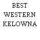 BEST WESTERN KELOWNA