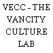 VECC - THE VANCITY CULTURE LAB