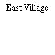 East Village