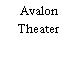 Avalon Theater