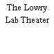 The Lowry Lab Theater